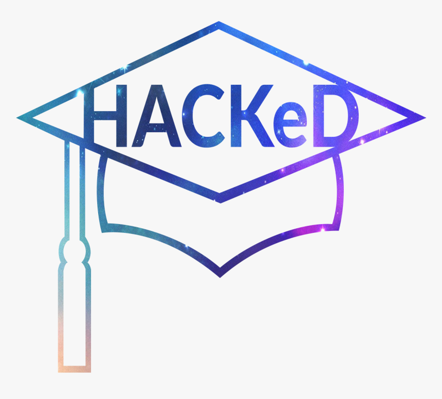 Hacked Is A Multidisplinary Hackathon Focused On Education, - Sign, HD Png Download, Free Download