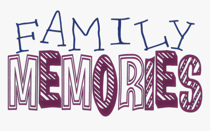 #quotes #sayings #family - Family Memories, HD Png Download, Free Download