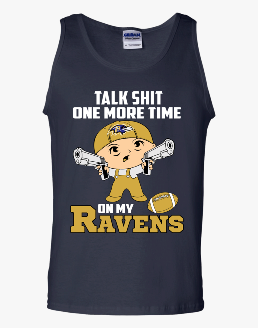 Baltimore Ravens Shirts Talk Shit One More Time On - Baltimore Ravens, HD Png Download, Free Download