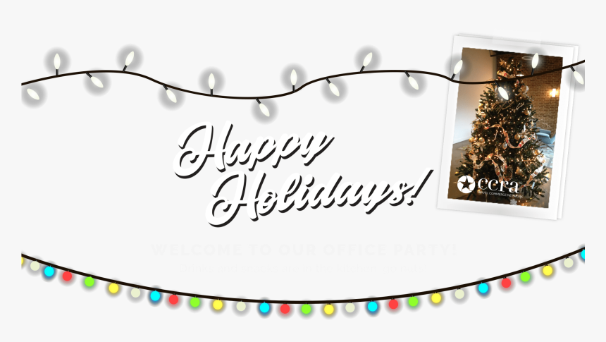 Happy Holidays Ccra - Christmas Decoration, HD Png Download, Free Download