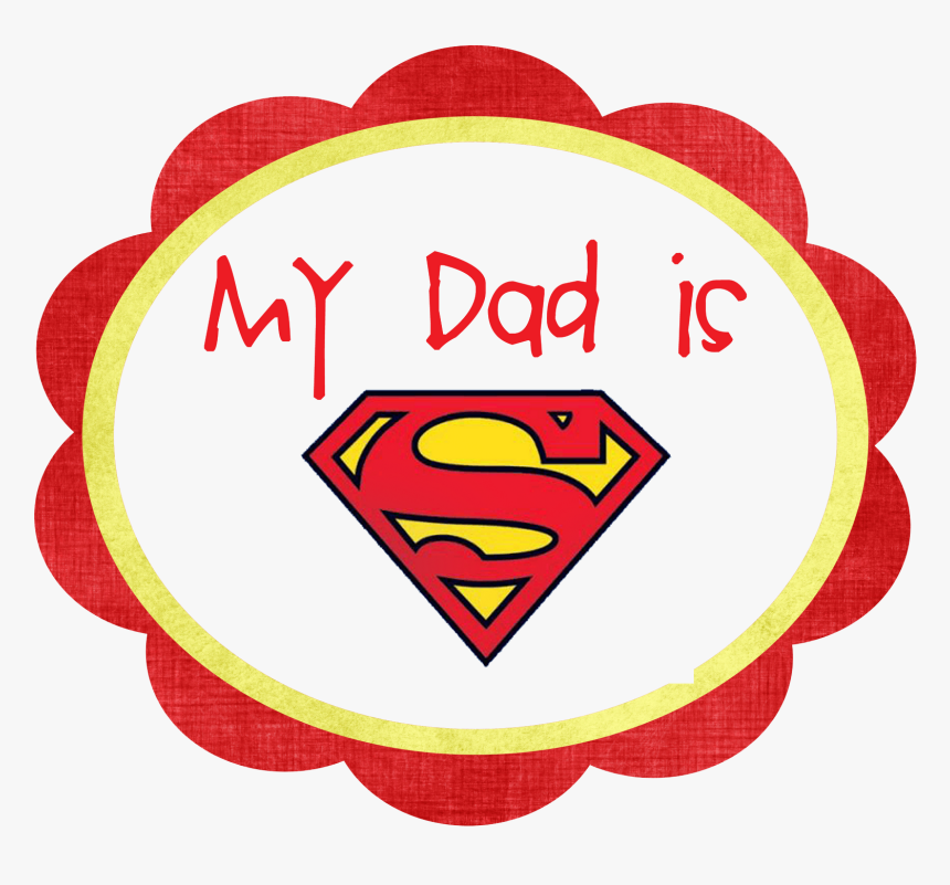 Daddys Day Free Png Image - Superman Logo, Transparent Png, Free Download