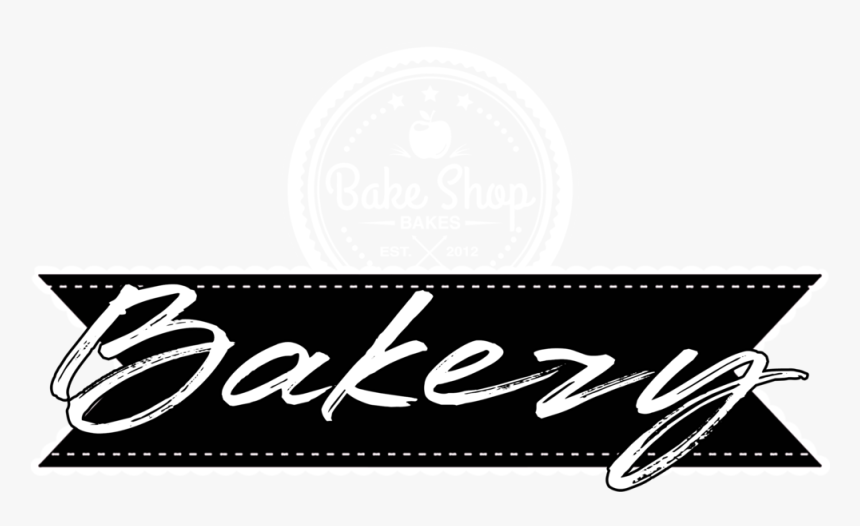 Bakery - Calligraphy, HD Png Download, Free Download