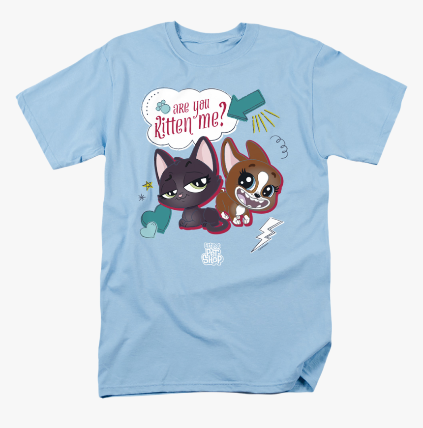 Are You Kitten Me Littlest Pet Shop T-shirt - Littlest Pet Shop Shirt, HD Png Download, Free Download