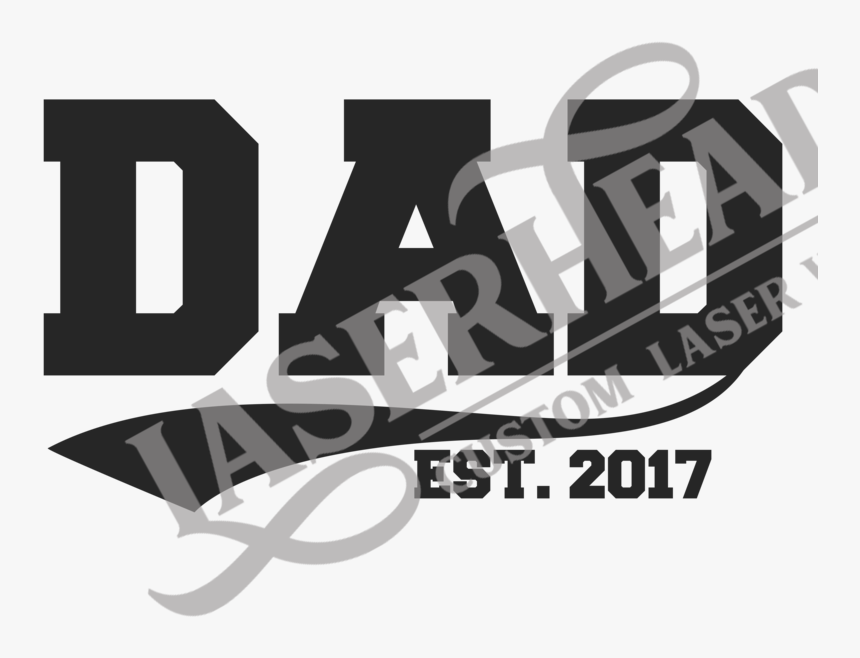 Dad - Class Of 2016, HD Png Download, Free Download