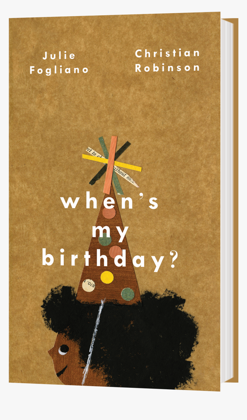 When"s My Birthday 3d Book - When's My Birthday By Julie Fogliano, HD Png Download, Free Download