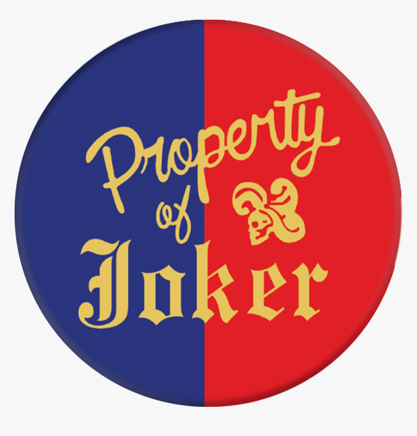 Popsockets Suicide Squad Property Of The Joker - Property Of Joker, HD Png Download, Free Download