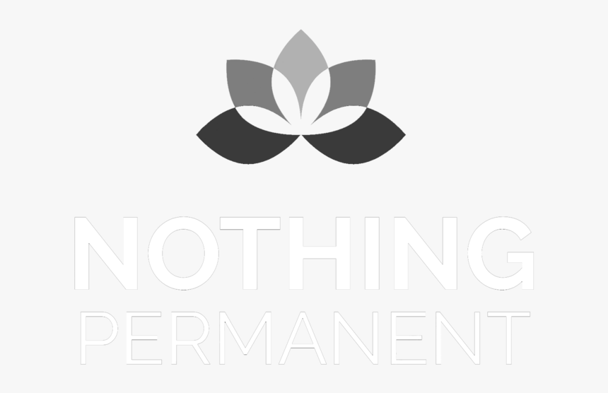 Nothing Permanent - Transparent, HD Png Download, Free Download