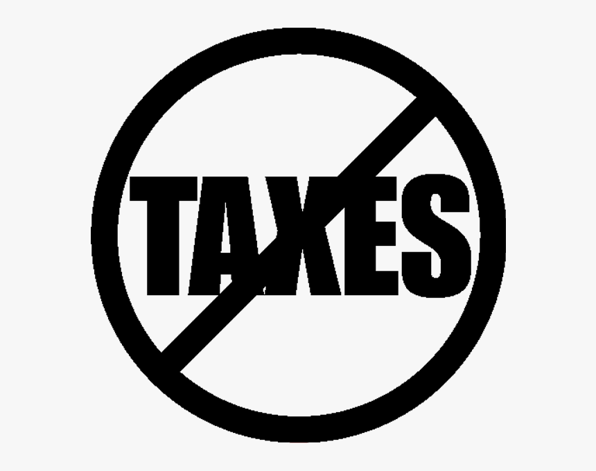No Taxes Black - No Taxes Black And White, HD Png Download, Free Download