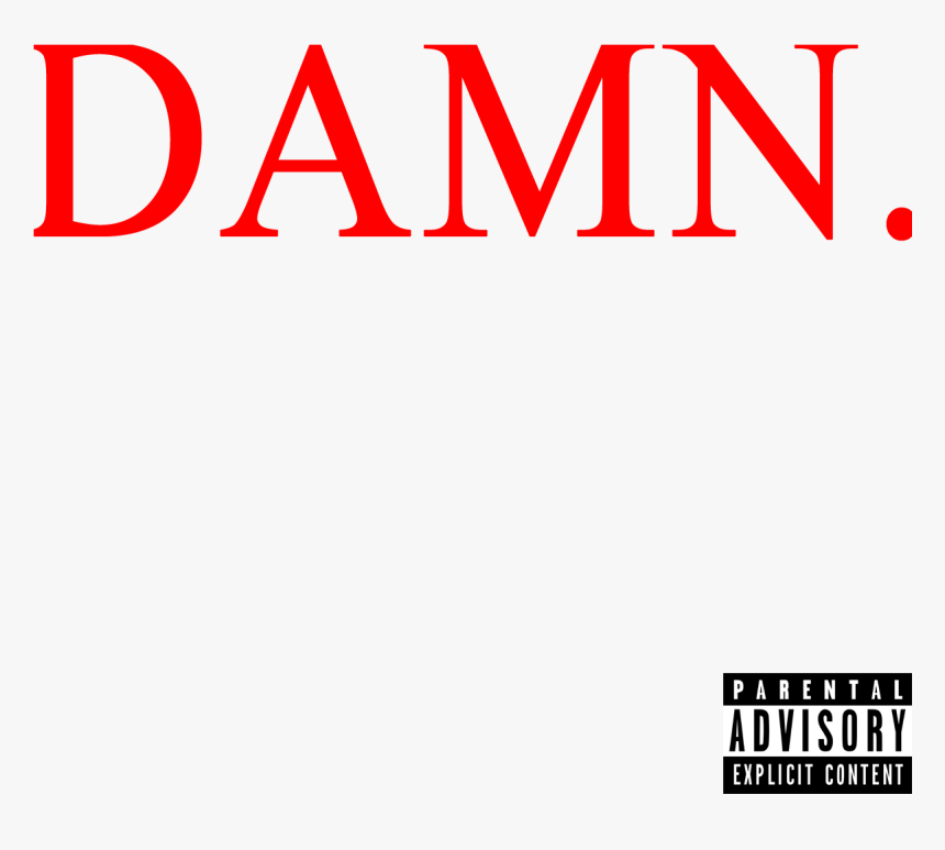 Damn Kendrick Lamar Transparent, HD Png Download, Free Download