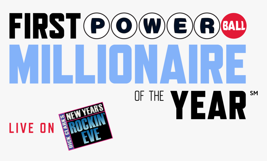 First Powerball Millionaire Of The Year Logo - Dick Clark's New Year's Rockin' Eve, HD Png Download, Free Download