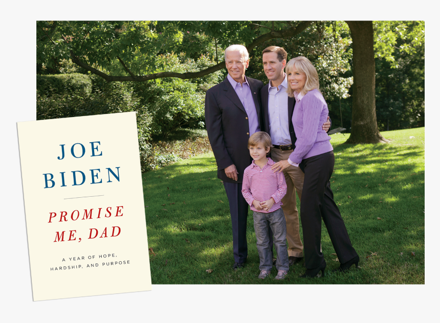 Joe Biden Photographed With His Family And Inset Of - Promise Me Dad Joe Biden, HD Png Download, Free Download
