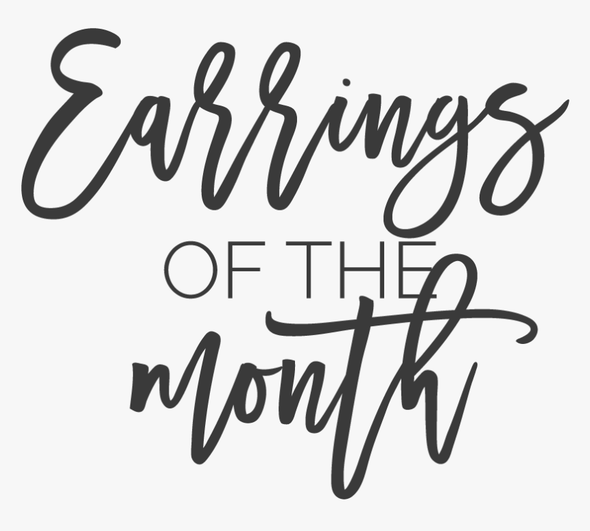 Join Our Earring Of The Month Jewelry Subscription - Calligraphy, HD Png Download, Free Download