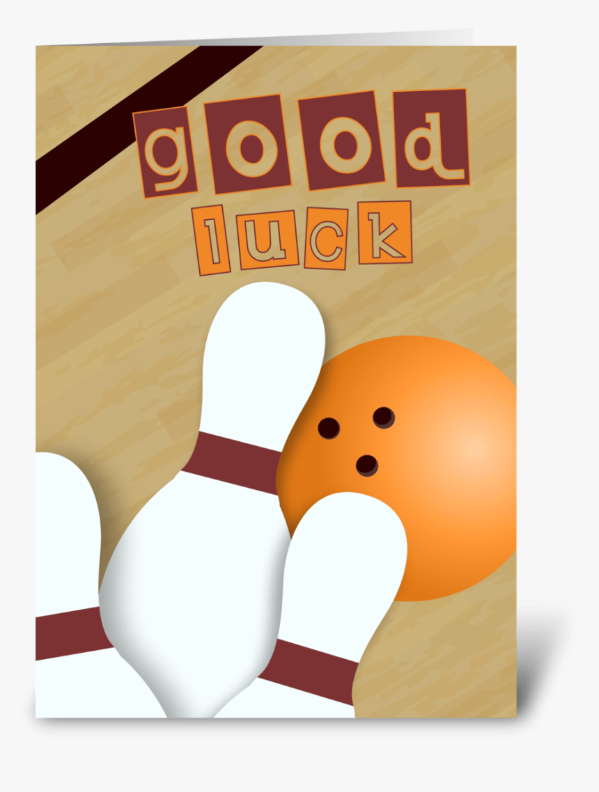 Let The Luck Roll - Good Luck Bowling, HD Png Download, Free Download