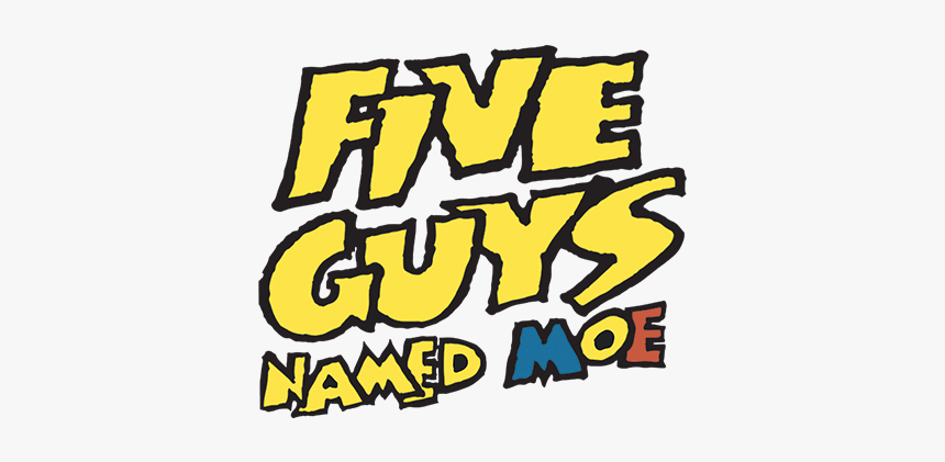 Mti Five Guys Named Moe Logo - Graphics, HD Png Download, Free Download