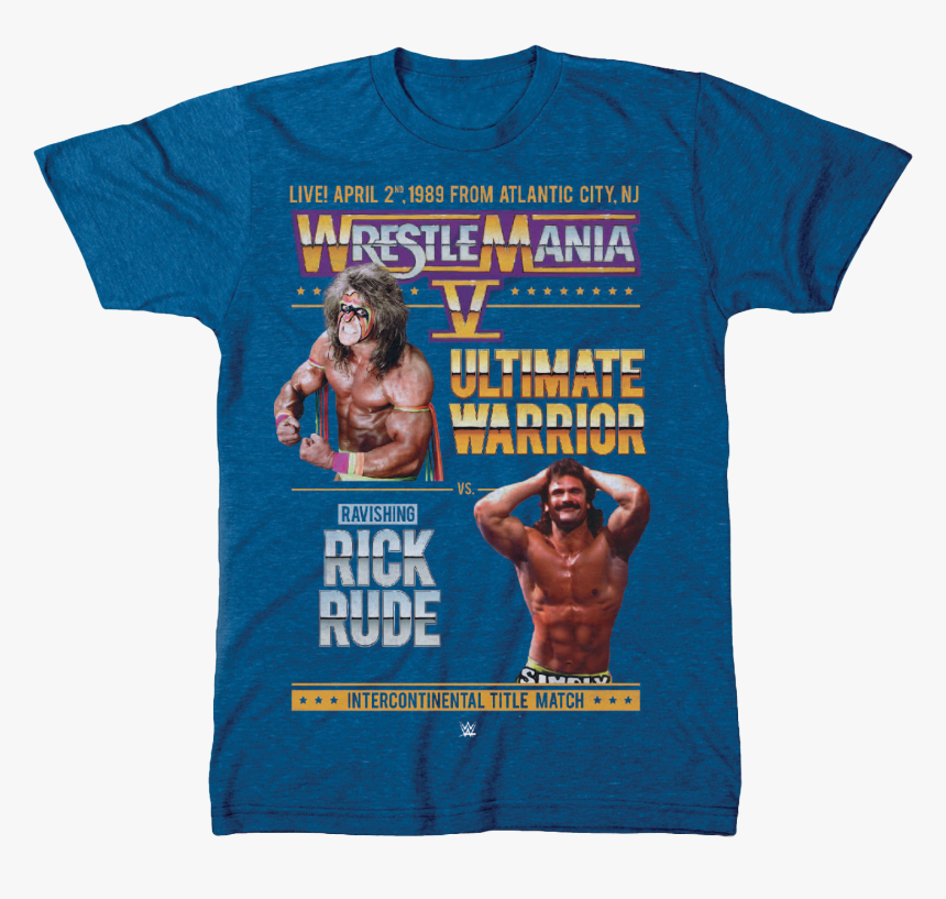 Ultimate Warrior Rick Rude Wrestlemania Shirt Wwe Mens - Ravishing Rick Rude T Shirt, HD Png Download, Free Download