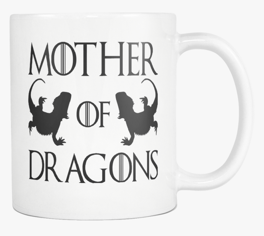 Bearded Dragon Gifts, Bearded Dragon, Mother Of Dragons, - Coffee Cup, HD Png Download, Free Download