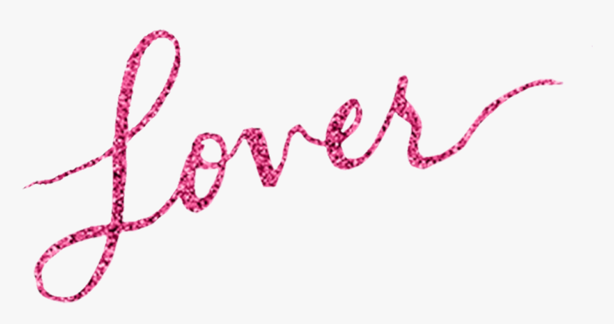 Taylor Swift Lover Text, HD Png Download, Free Download