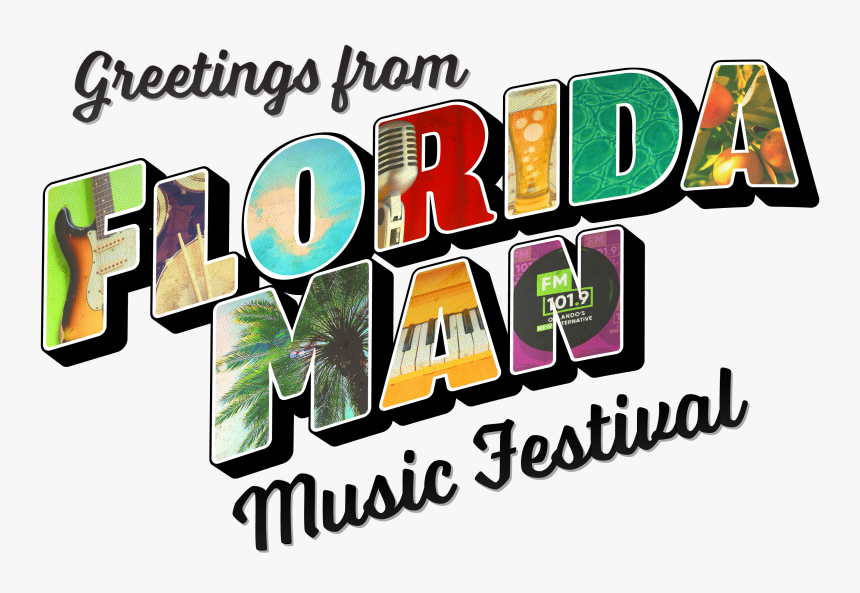 Florida Man Music Festival Clipart , Png Download - Graphic Design, Transparent Png, Free Download