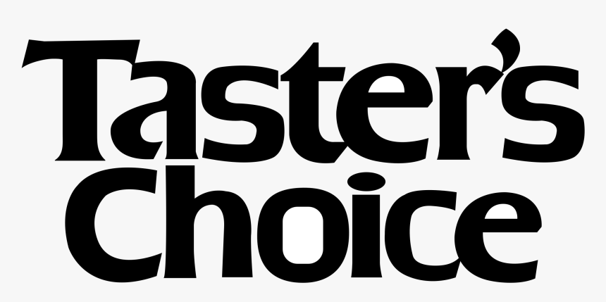 Taster's Choice, HD Png Download, Free Download