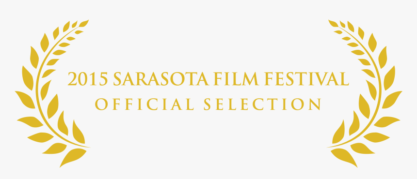 Clip Art Laurels To Gold - Sarasota Film Festival Official Selection, HD Png Download, Free Download