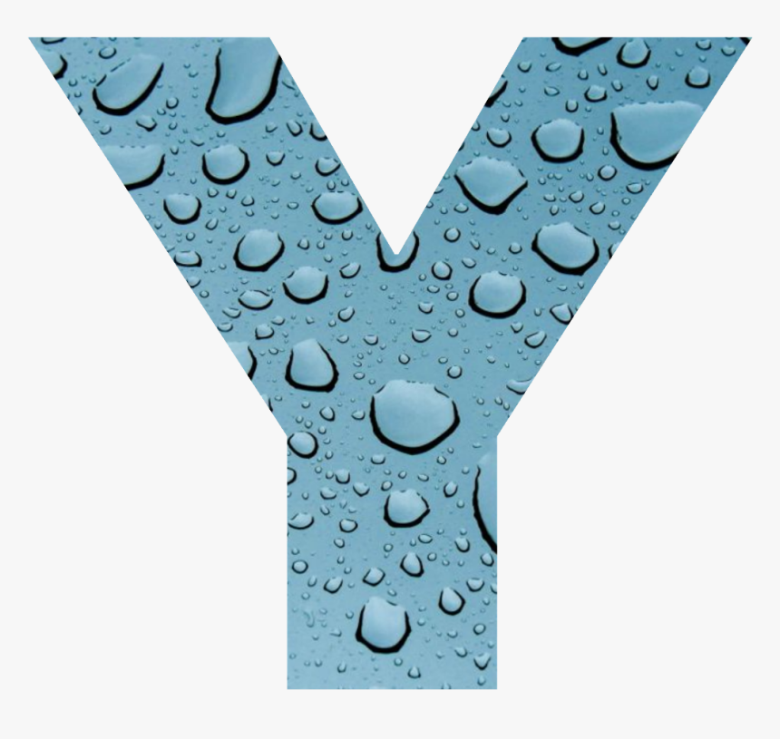 #y #letter #letra #rain #gotas #gota #lluvia #celeste - Water, HD Png Download, Free Download