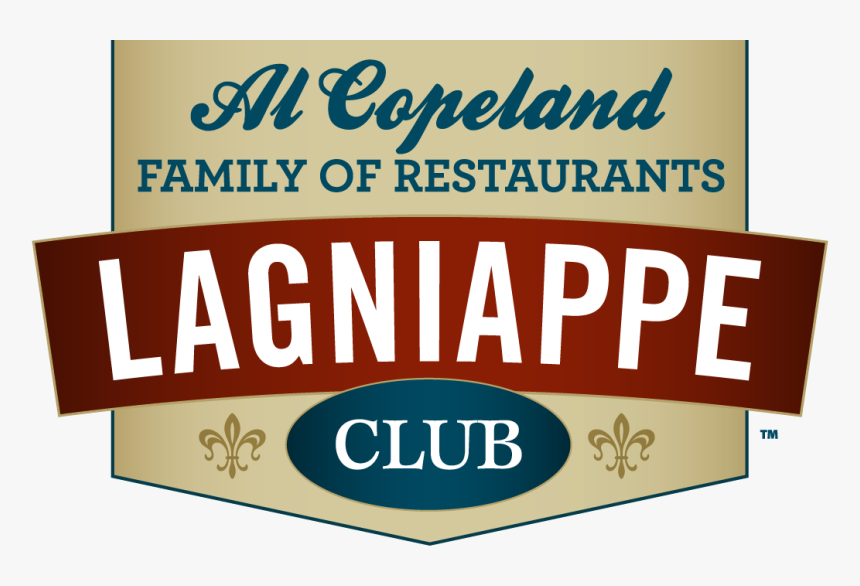 Al Copeland’s Family Of Restaurant Lagniappe Club - Al Copeland Family Of Restaurants, HD Png Download, Free Download