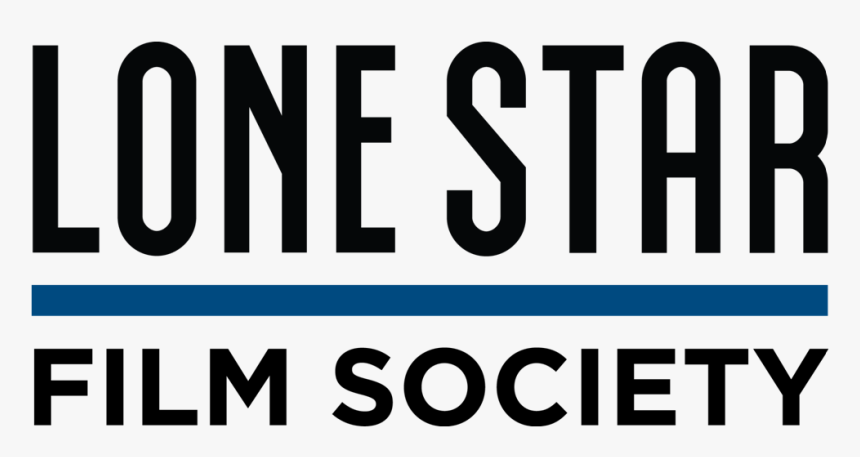 Lone Star Film Society, HD Png Download, Free Download