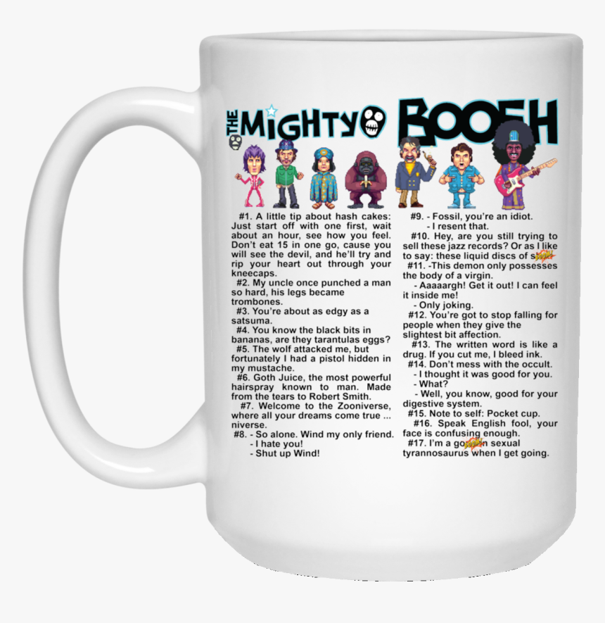 The Mighty Boosh Quote White Mug - Big Mighty Boosh Coffee Mug, HD Png Download, Free Download