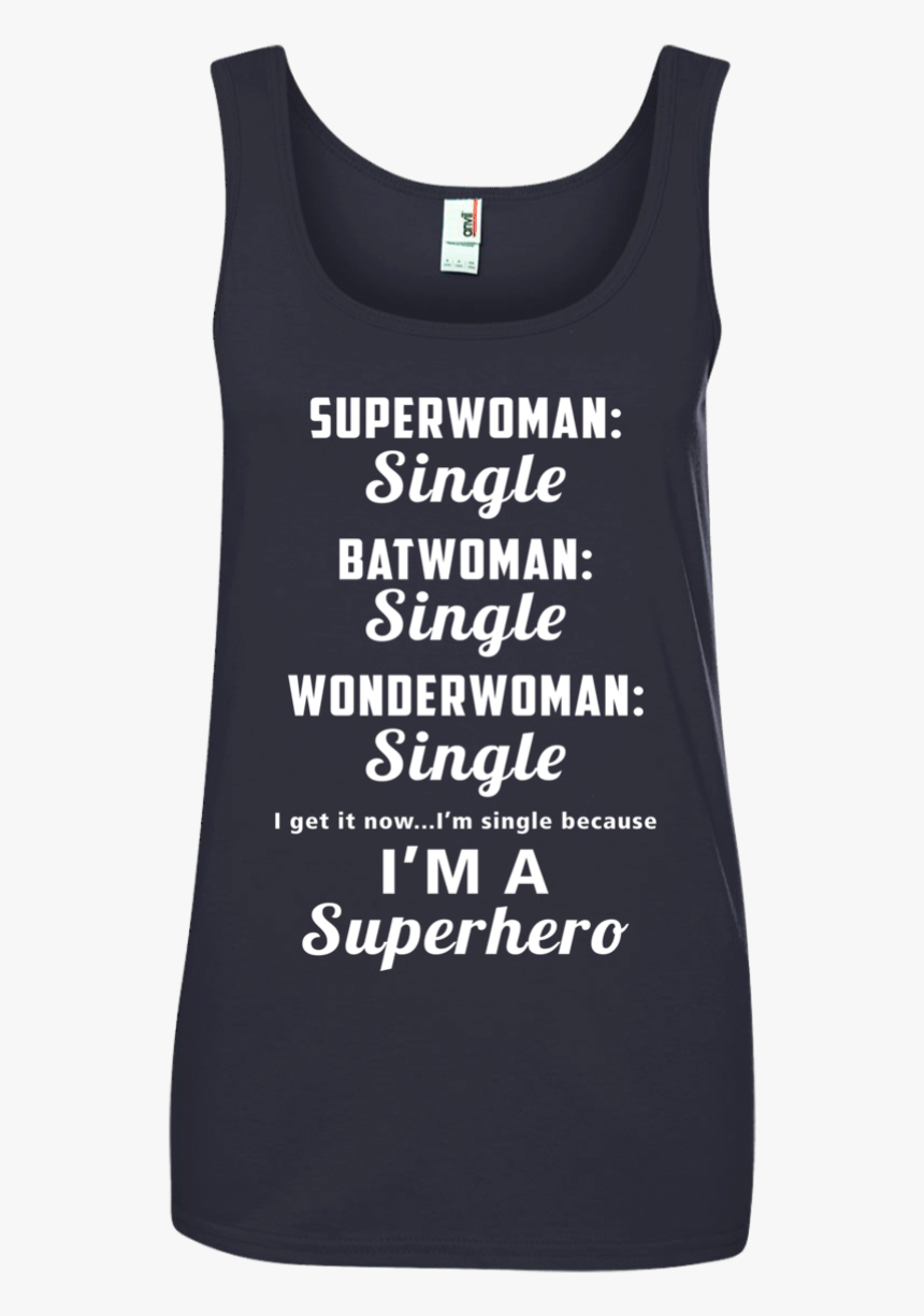 Single Girl Shirt Superwoman Single Batwoman Single - France, HD Png Download, Free Download