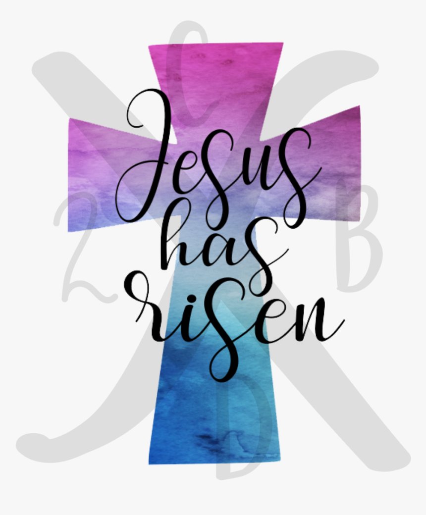 Jesus Has Risen, HD Png Download, Free Download