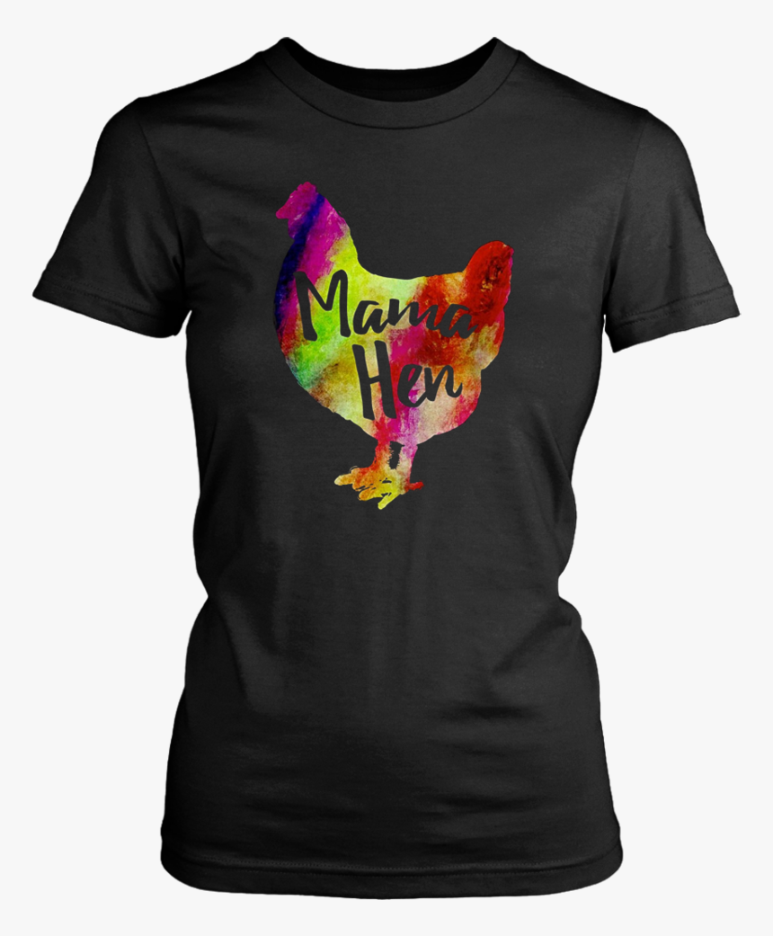 Mother"s Day Gift Idea T-shirt Mama Hen Chicken Cute - Never Underestimate A Mother Who Listens To Queen, HD Png Download, Free Download