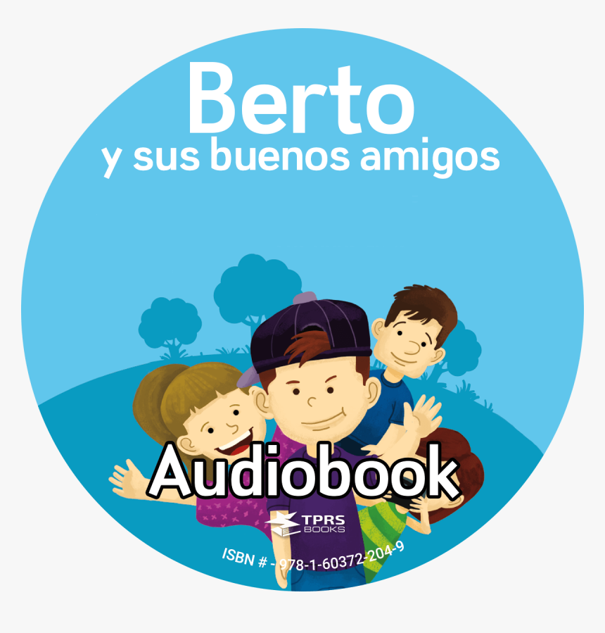 Berto Y Sus Buenos Amigos, HD Png Download, Free Download
