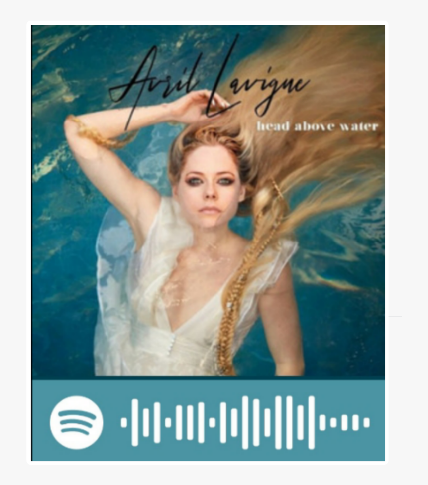 Avril Lavigne Head Above Water ♥️♥️ - Avril Lavigne Head Above Water Spotify, HD Png Download, Free Download