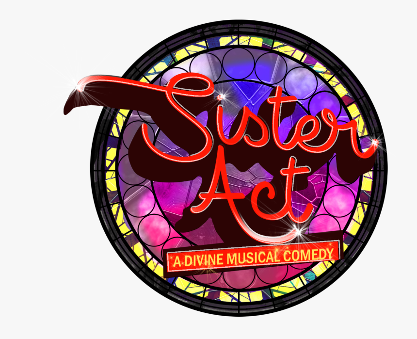 Logo Sister Act Musical, HD Png Download, Free Download