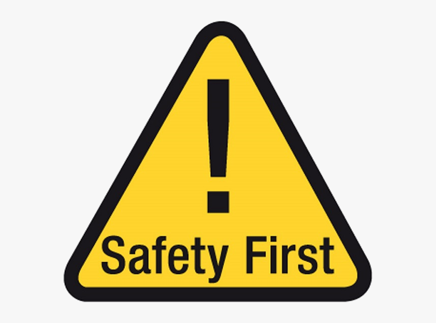 Traffic Sign Png Safety First, Transparent Png, Free Download
