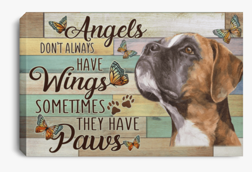 Angel Don T Alway Have Wings Sometimes Paws, HD Png Download, Free Download