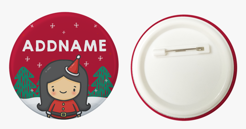 Xmas Cute Girl Addname Red Button Badge With Back Pin - Pin-back Button, HD Png Download, Free Download