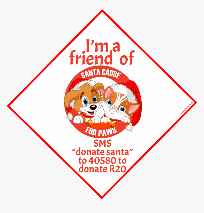 Santa Cause For Paws, HD Png Download, Free Download