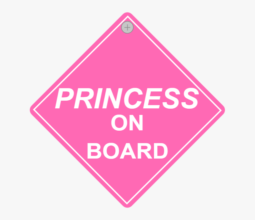 Princess On Board - Sign, HD Png Download, Free Download