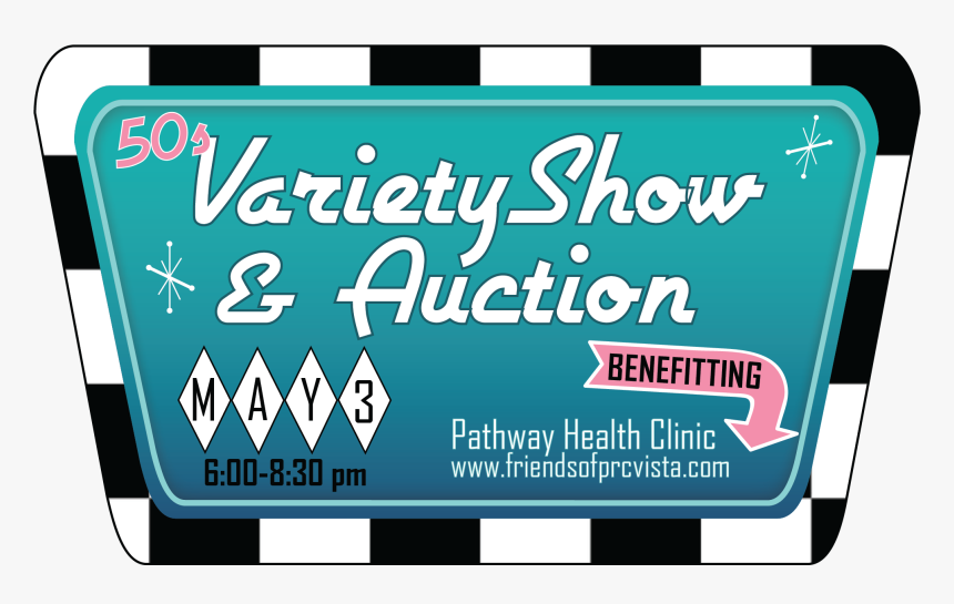 50s Variety Show And Auction - Sign, HD Png Download, Free Download