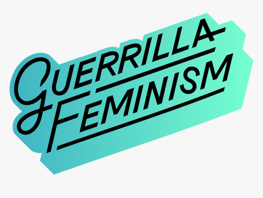 Feature Friday Guerrilla Feminism - Graphic Design, HD Png Download, Free Download
