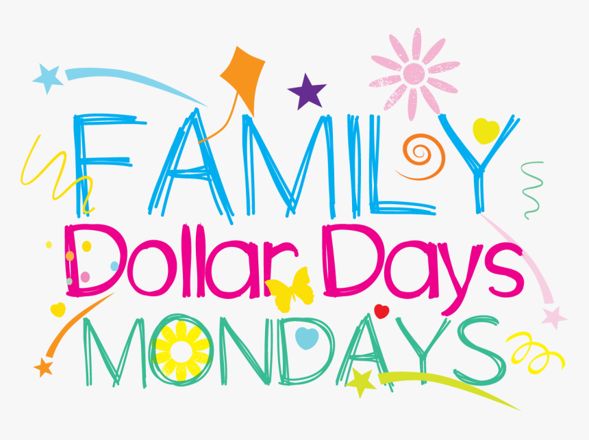 Family Dollar Days Mondays, HD Png Download, Free Download