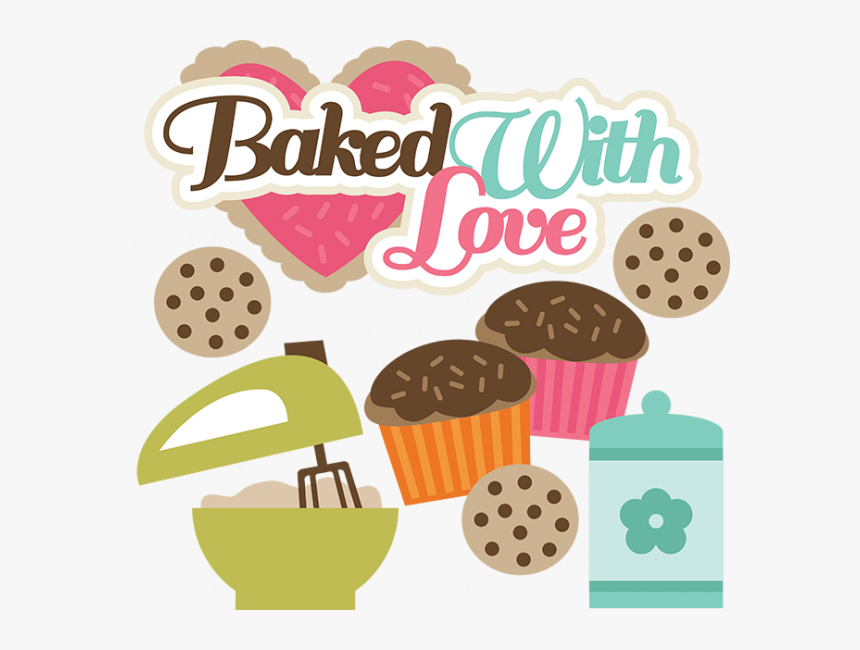 Baked With Love Quotes, HD Png Download, Free Download