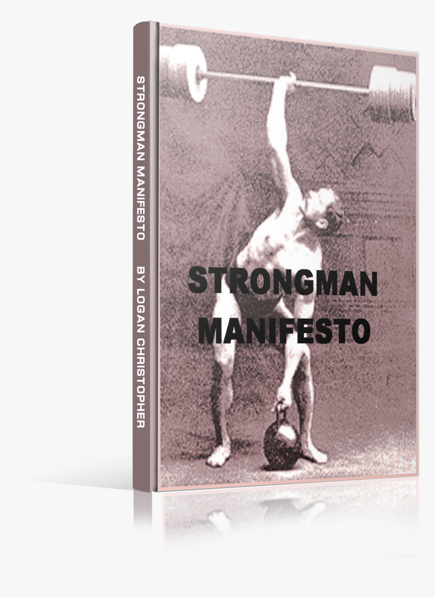 Strongman Manifesto, HD Png Download, Free Download