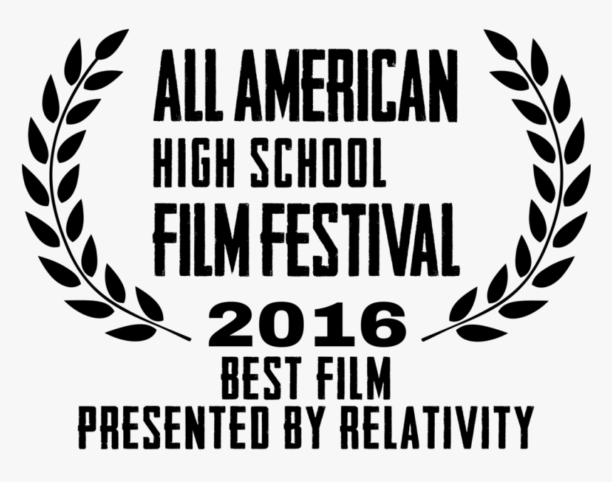 Best Film 2016 - All American High School Film Festival Logo, HD Png Download, Free Download