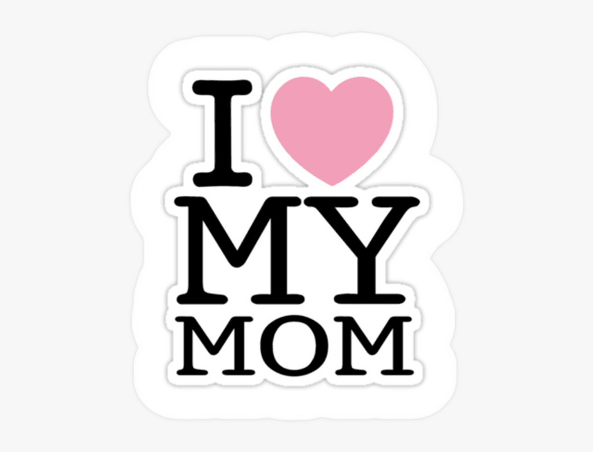Loving mom 3. I Love my mom надпись. Mommy надпись. Открытки i Love mom. I Love Mommy красивая.
