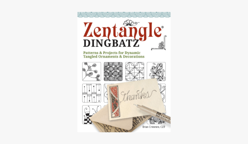 Zentangle® Dingbatz - Zentangle Dingbats: Patterns And Projects For Tangled, HD Png Download, Free Download