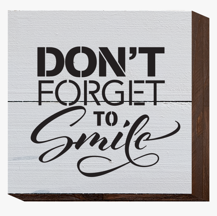 Don"t Forget To Smile - Nobo, HD Png Download, Free Download