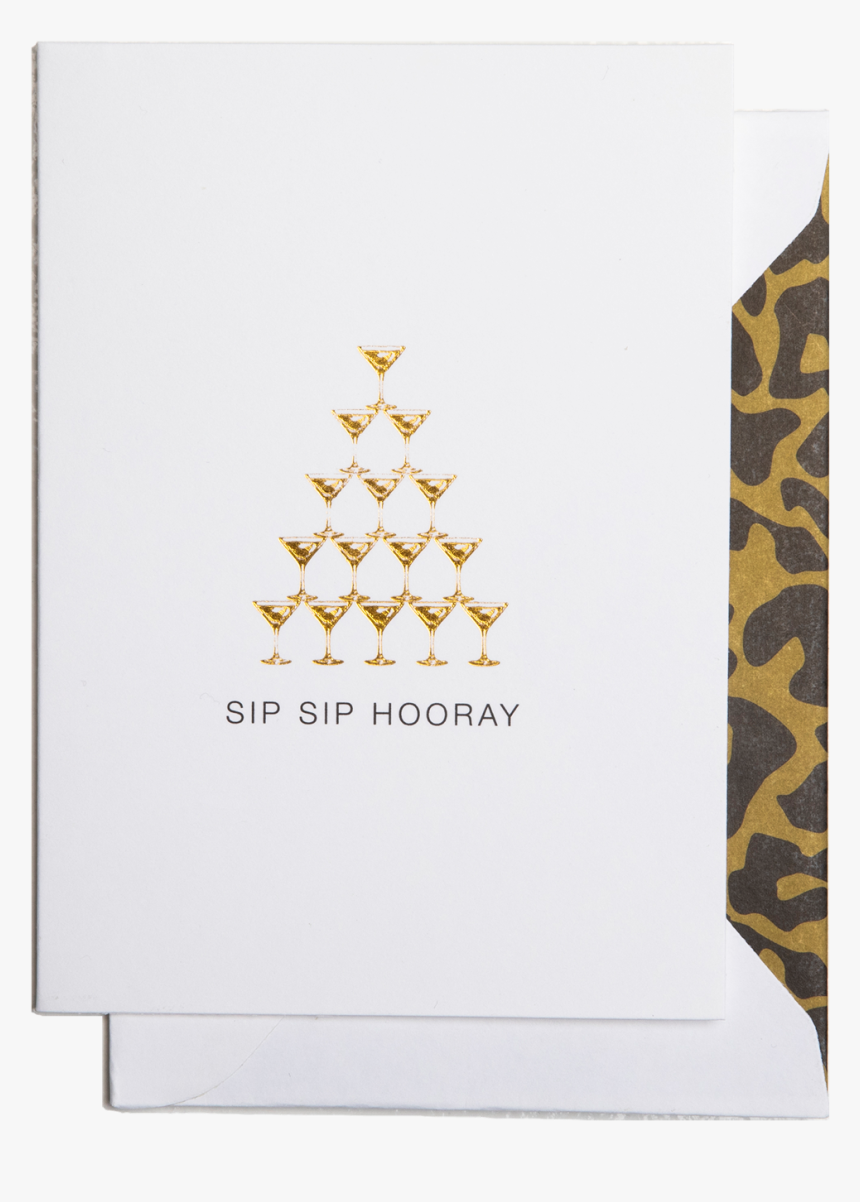 Sip Sip Hooray, HD Png Download, Free Download