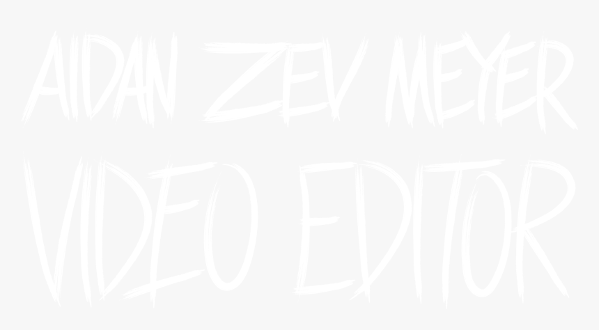 Aidan Zev Meyer"s Video Editing Portfolio - Poster, HD Png Download, Free Download